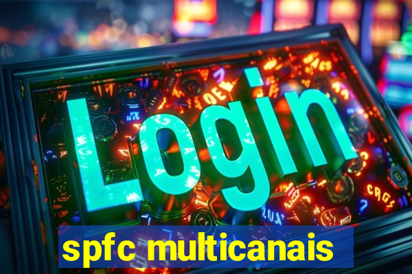 spfc multicanais